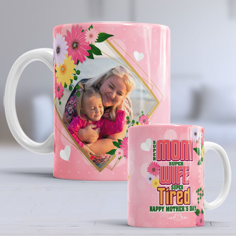 Super Mom Super Wife